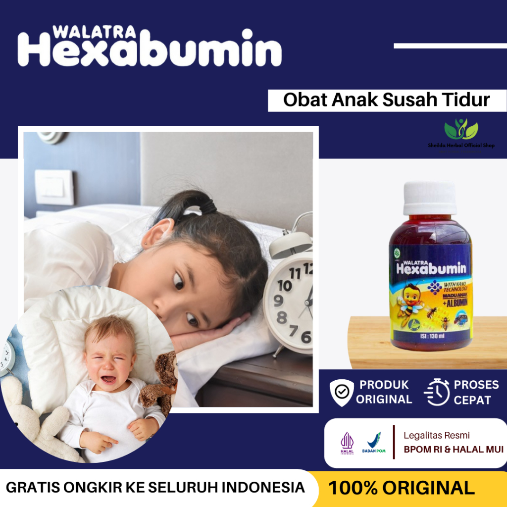 Obat Anak Susah Tidur, Anak Susah Tidur Malam Vitamin Anak Susah Tidur Solusi Bayi Susah Tidur, Supl
