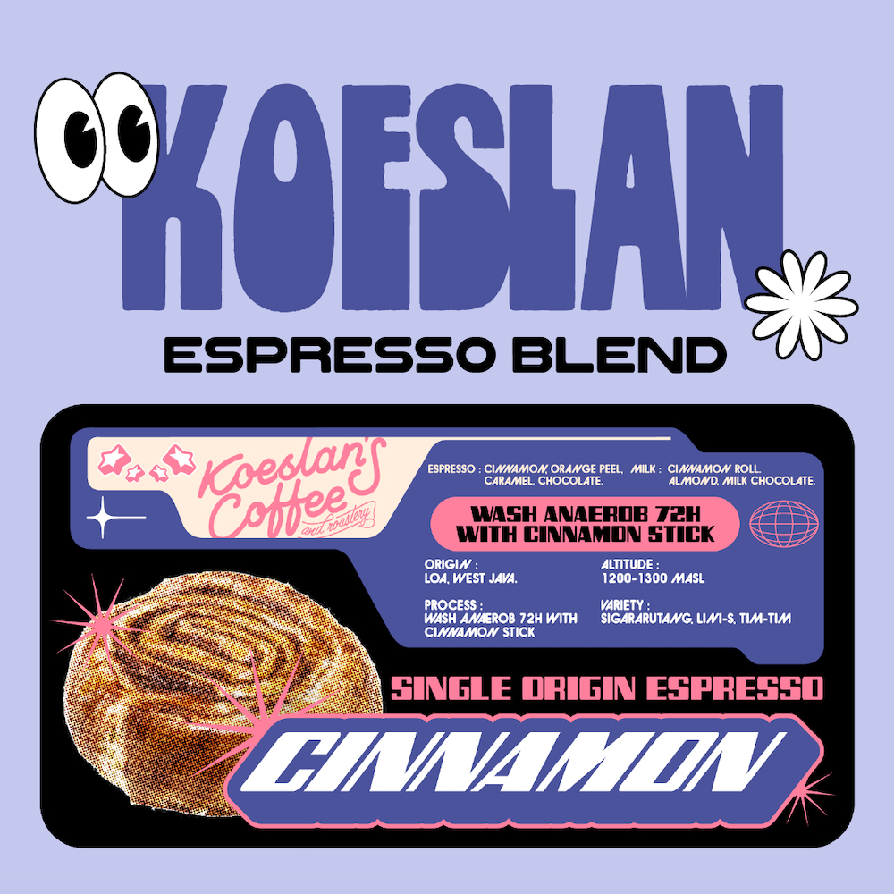 

Koeslan Coffee Roastery - Cinnamon Blend Espresso Roast - Biji Kopi