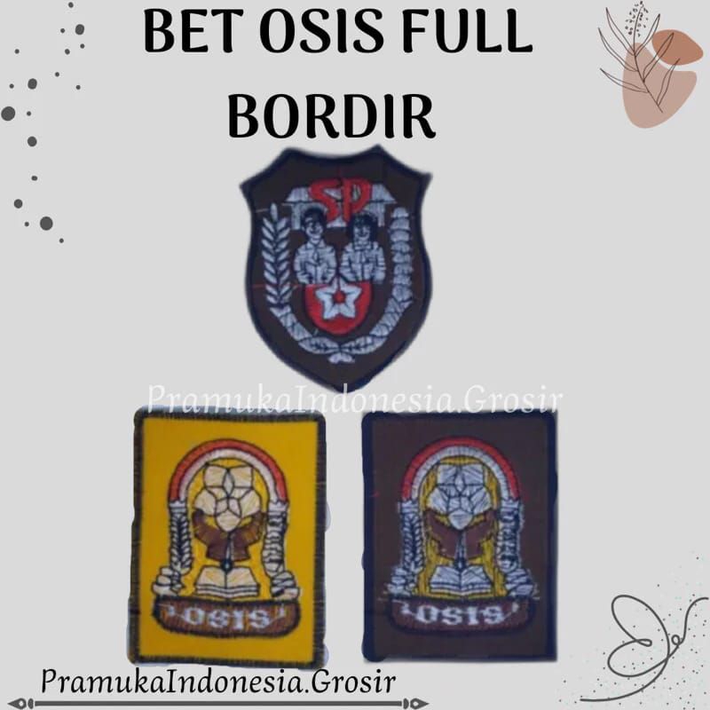 BET OSIS SD SMP SMA FULL BORDIR / BET SEKOLAH OSIS FULL BORDIR