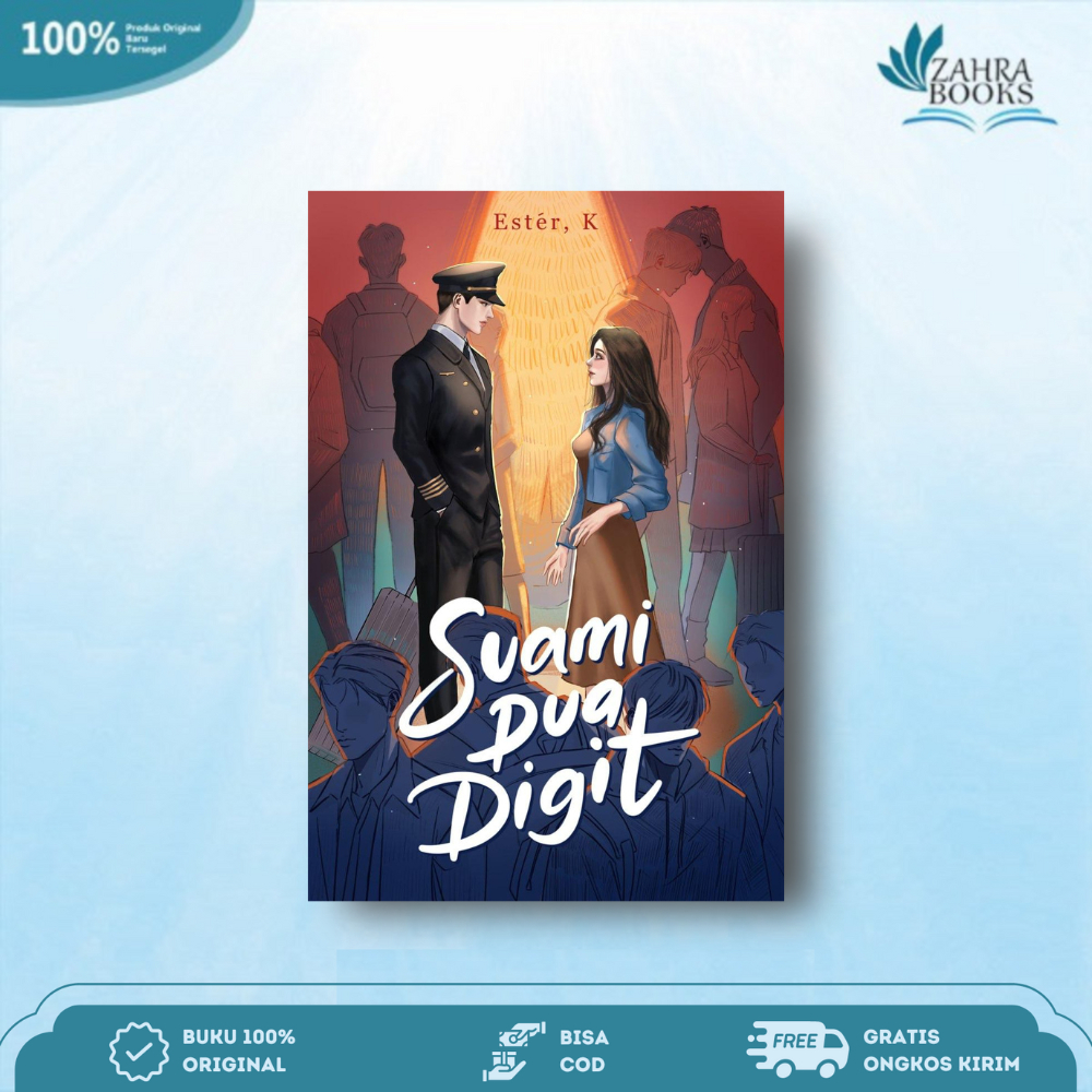 Novel Suami Dua Digit Karya Ester.K - Cloudbooks