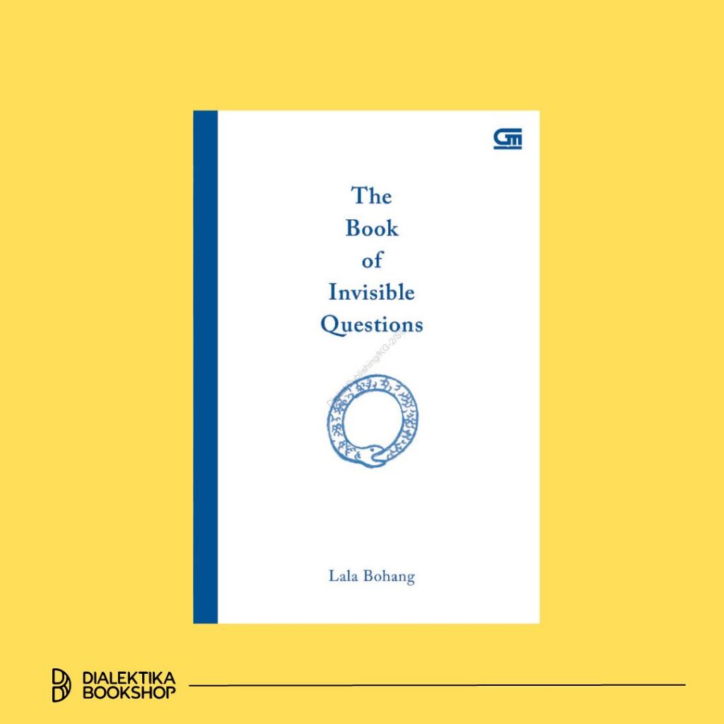 The Book of Invisible Questions - Lala Bohang