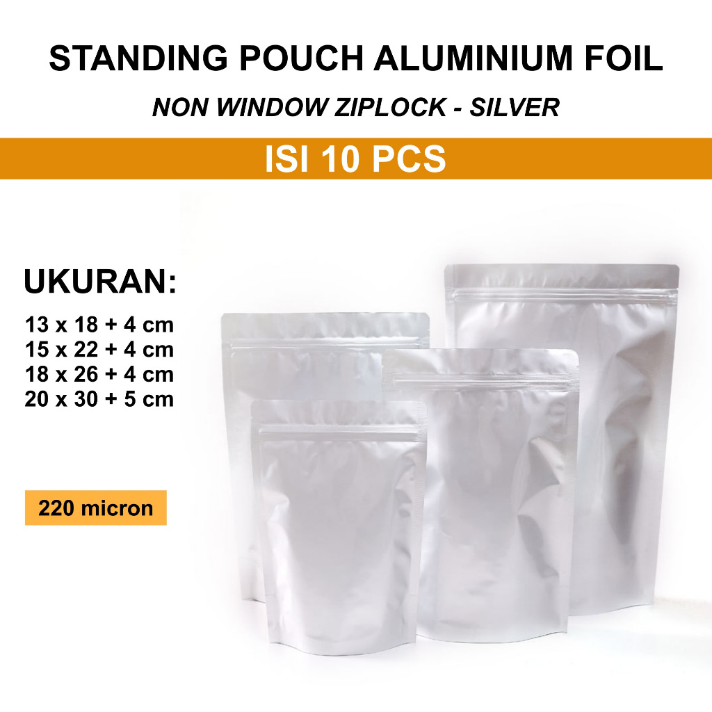 aiGooTan - (ISI 10) STANDING POUCH ALUMINIUM NON WINDOW ZIPLOCK SILVER - Plastik Zip Lock Klip Foil 