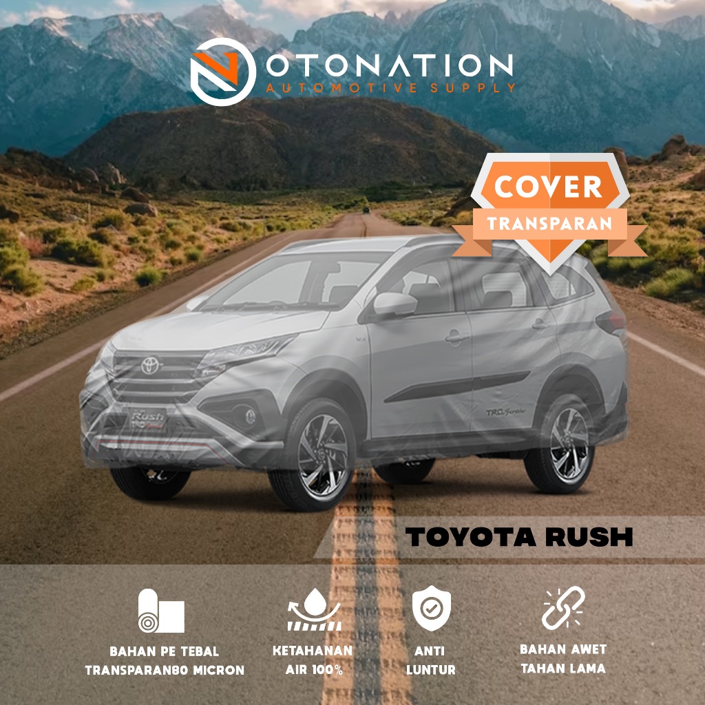 Cover Mobil / Selimut Mobil Toyota Rush Transparan