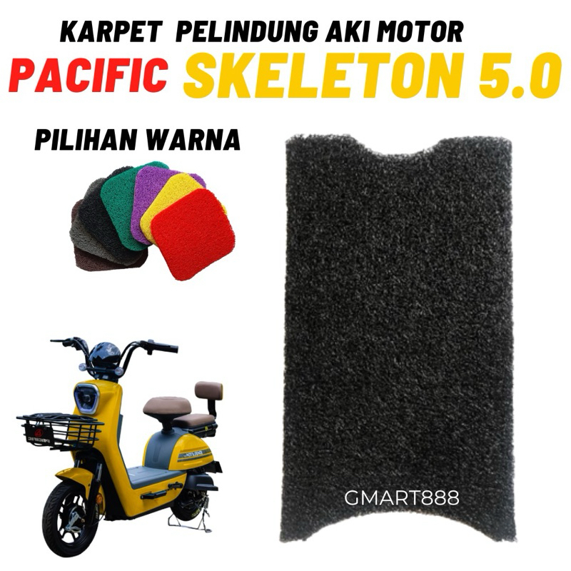 Karpet sepeda motor listrik Pacific Ventura Pacific skeleton 5.0 Serabuut Mie Bihun premium empuk mu