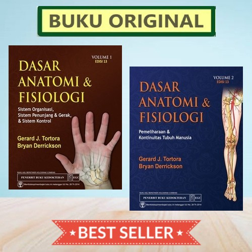 Dasar Anatomi & Fisiologi Jilid 1+2 ( set ) Edisi 13 - Tortora - ORIGINAL