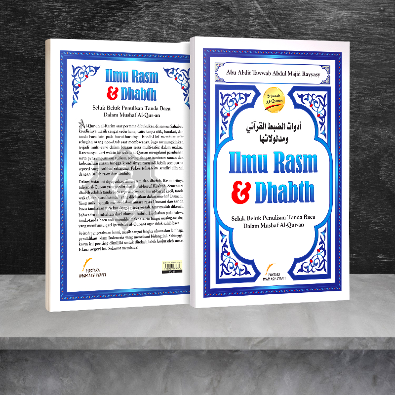 Ilmu Rasm dan Dhabt - Pustaka Imam Syafi'i