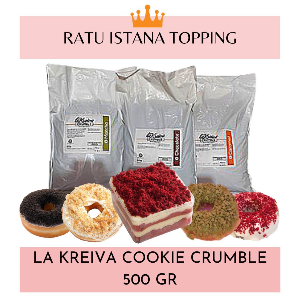 

← LA KREIVA FINE CRUMBLE (REPACK) 500 GR-COOKIE CRUMBLE-CRUMBLE J*CO-REMAH KUKIS 90