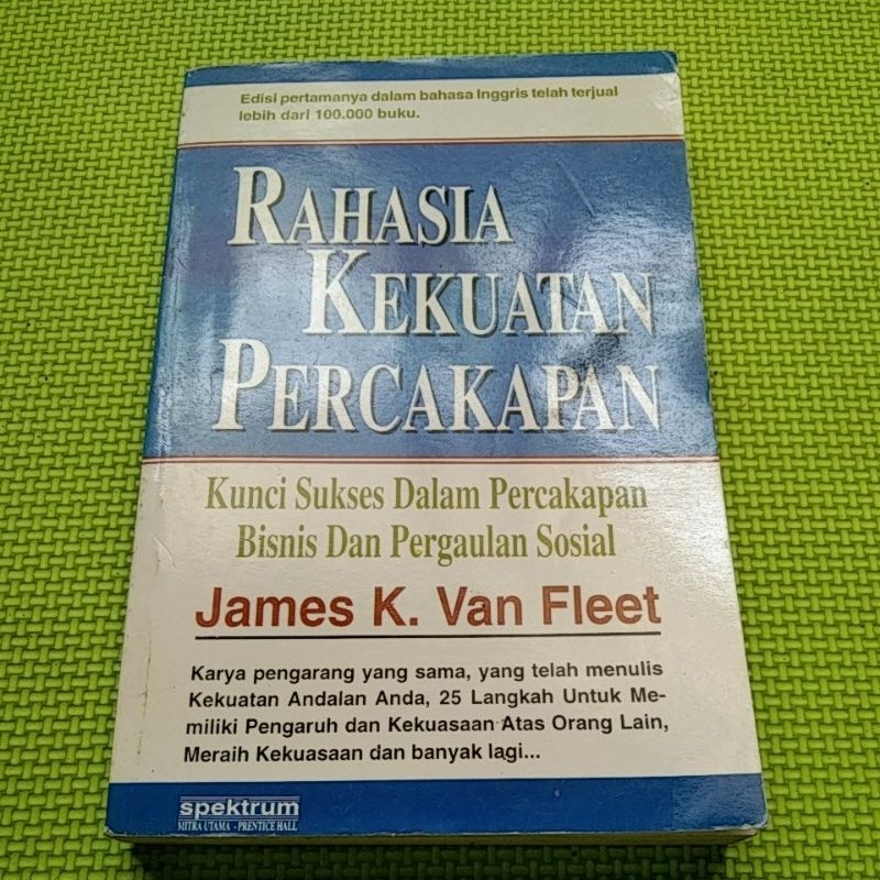 Rahasia Kekuatan Percakapan - J.K Van Fleet