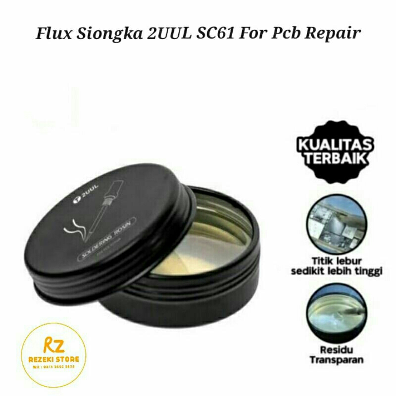 Flux Siongka 2UUL SC61 Ultra Clean Soldering Rosin For Pcb Repair
