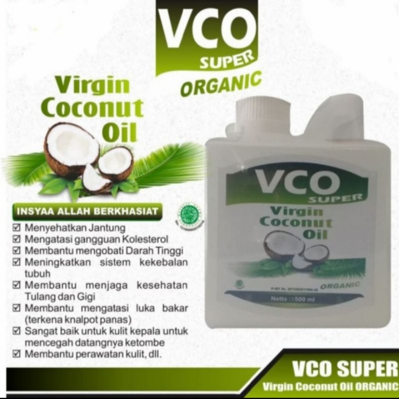 

VCO SUPER ORGANIC VIRGIN COCONUT OIL 500 ML