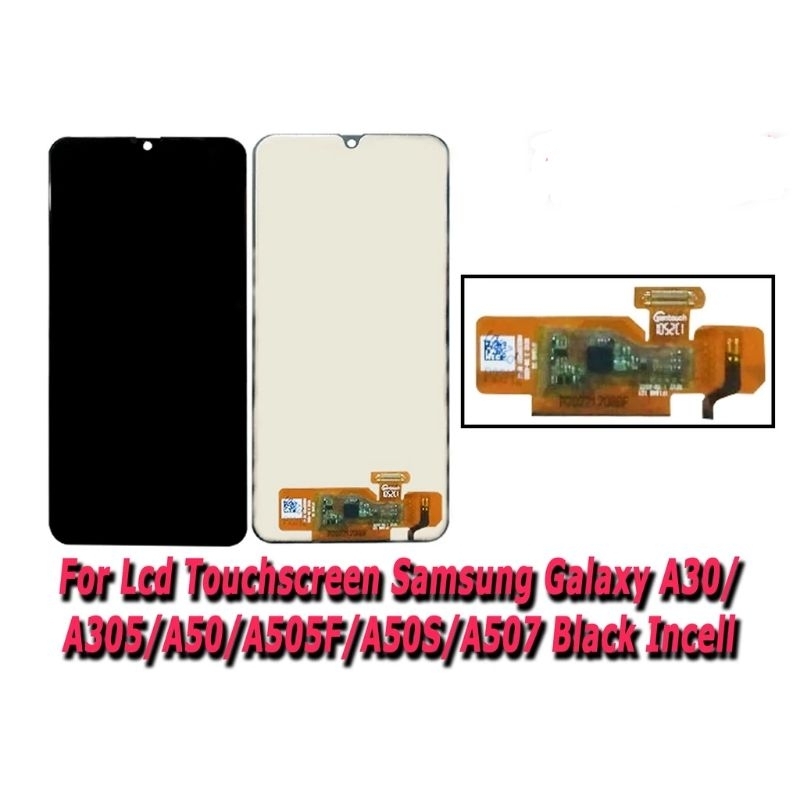 LCD SAMSUNG A30 / A50 / A50S INCEL NON FINGER