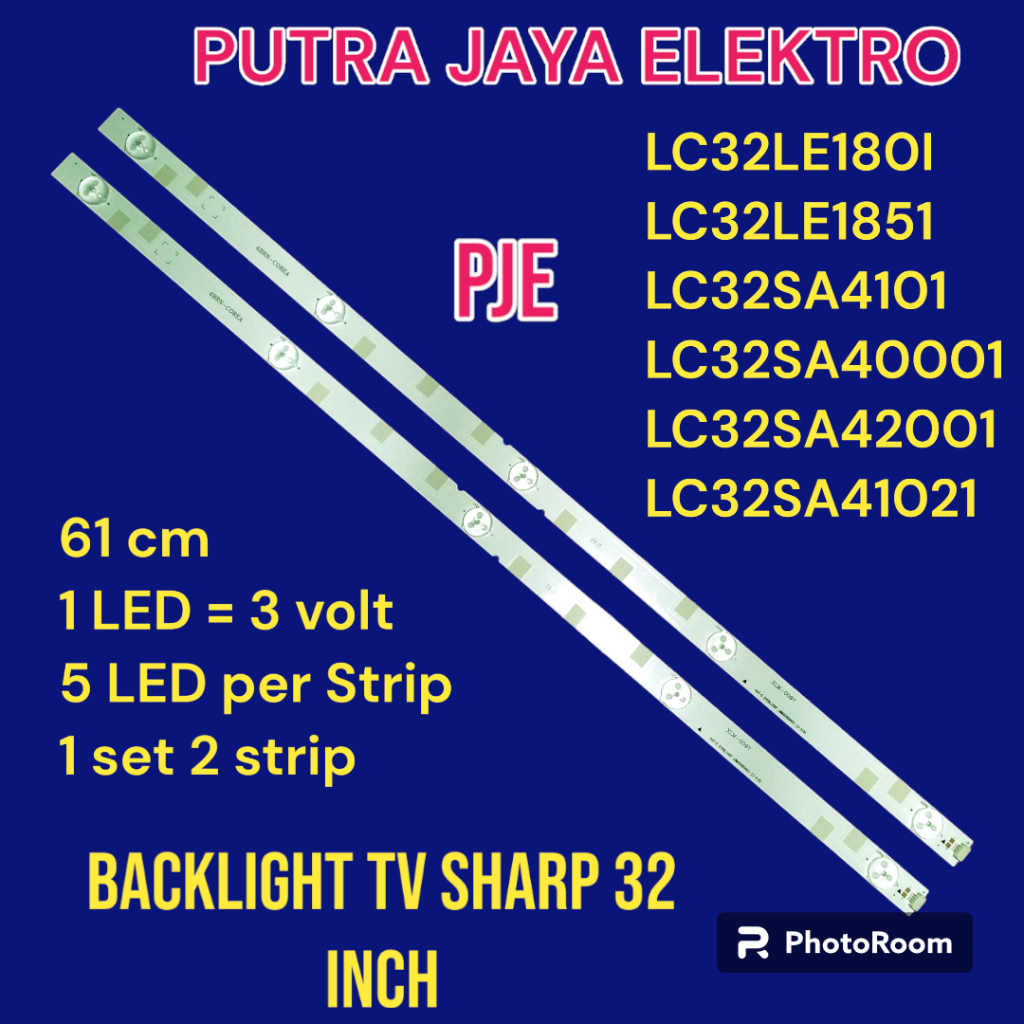 BACKLIGHT TV SHARP LC-32LE180I LC-32LE185I LC-32SA410I LC-32SA4000I LC-32SA4200I LC-32SA4102I 32LE18
