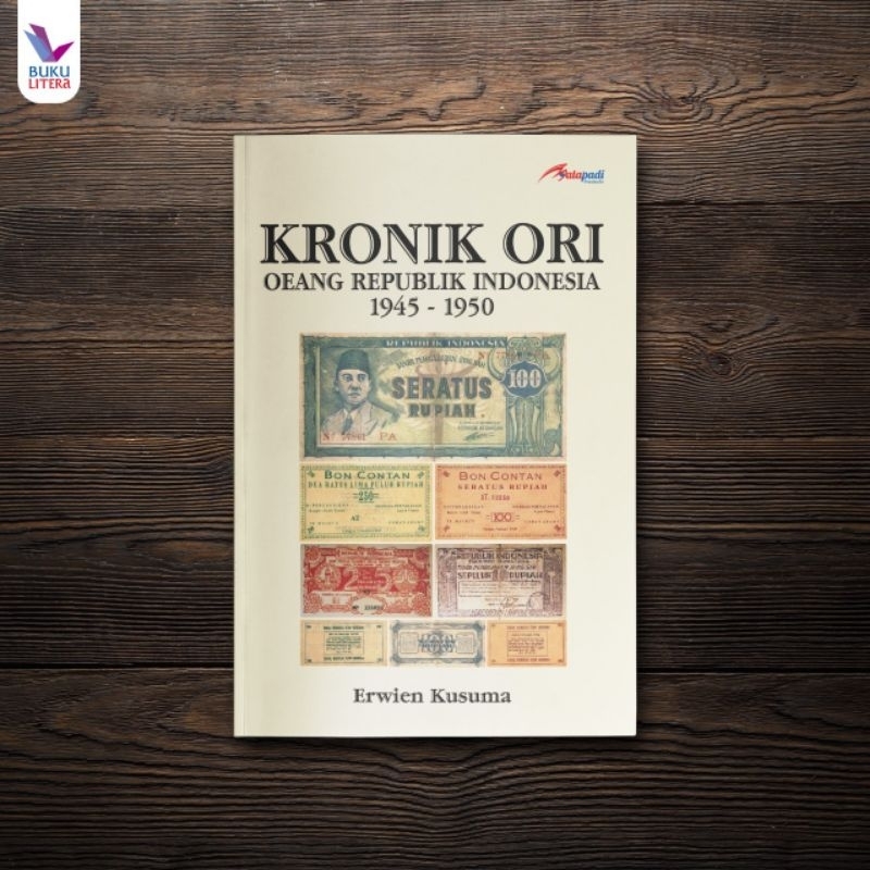 Buku "KRONIK ORI" Oeang Republik Indonesia 1945-1950