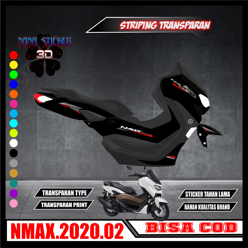 Striping TRANSPARAN  YAMAHA NMAX 2020 2023 Variasi Stiker Sticker list body motor YAMAHA NMAX 2020 K