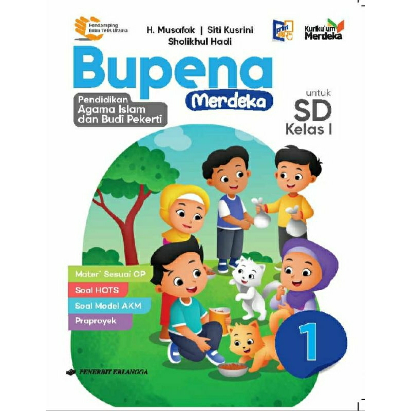 

Bupena Agama islam dan Budi Pekerti kelas 1 SD/Mi Kurikulum Merdeka Penerbit Erlangga