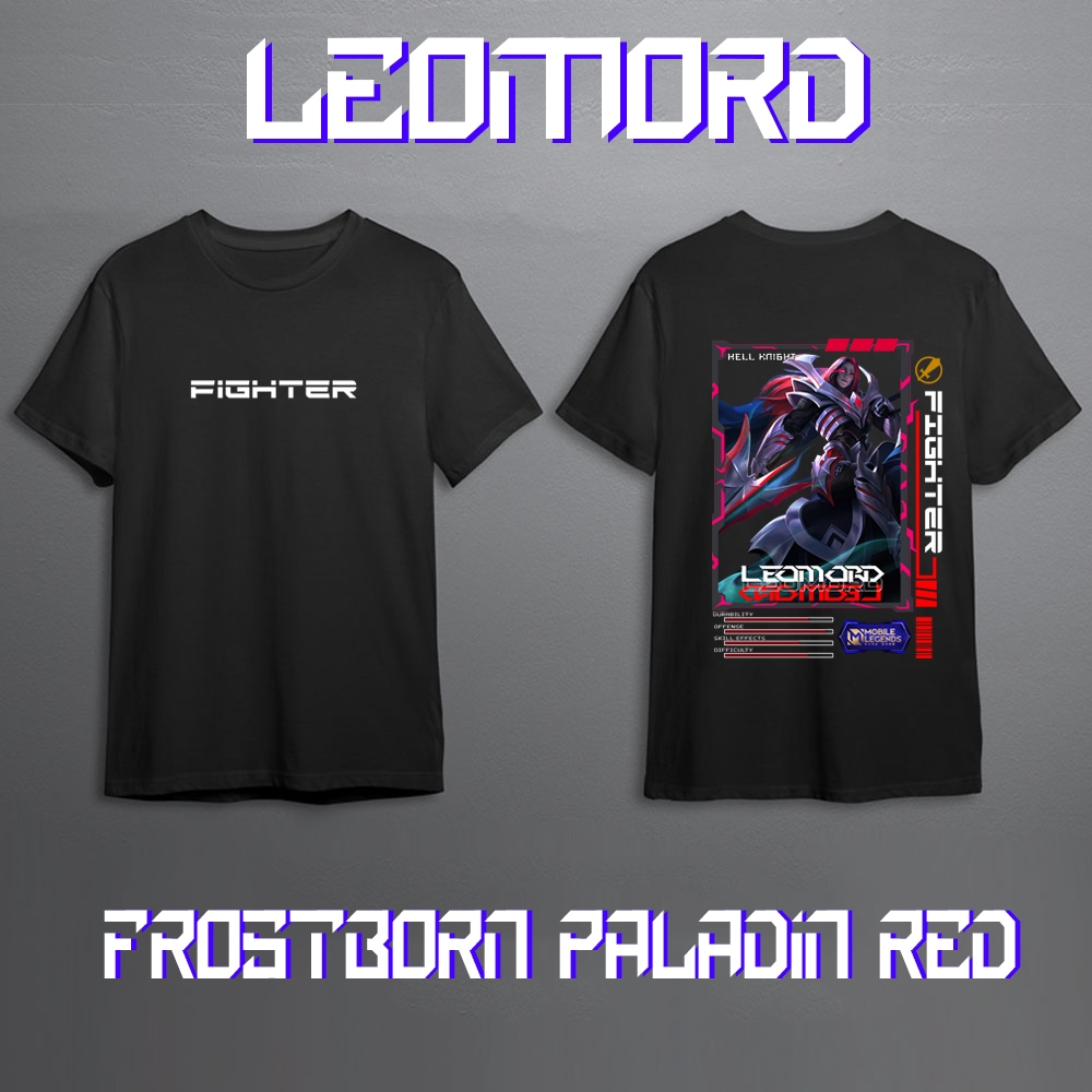 Kaos Pria Mobile Legend Hero LEOMORD FIGHTER Skin Keren//Kaos Mobile Legend//Kaos ML//Kaos Skin