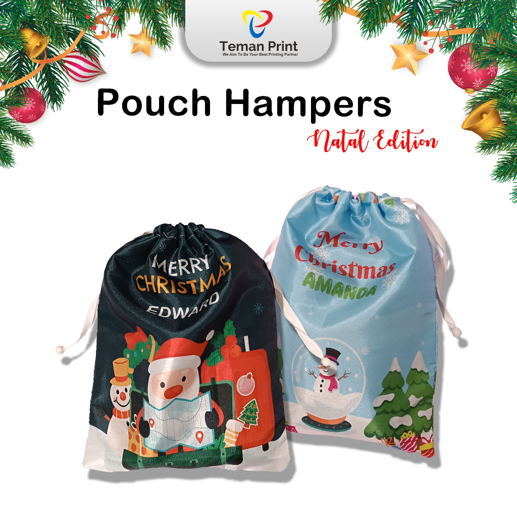 

Teman Print Pouch Hampers Custom Nama Bahan Satin Edisi Natal
