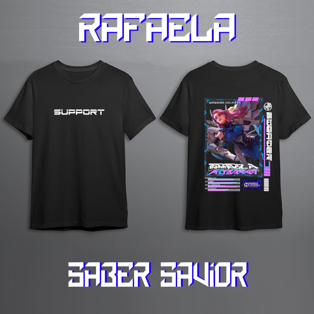 Kaos Pria Mobile Legend Hero RAFAELA SUPPORT Skin Keren//Kaos Mobile Legend//Kaos ML//Kaos Skin