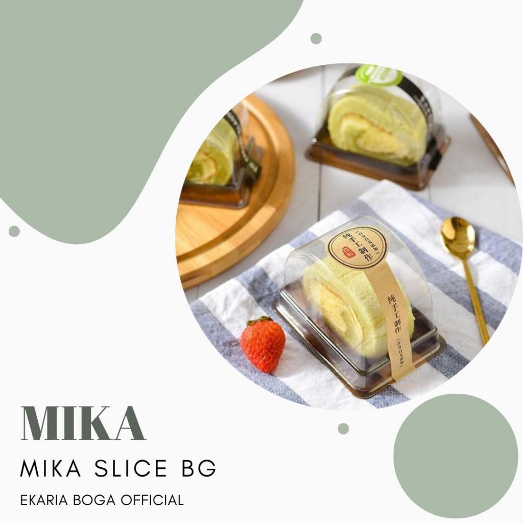

MIKA | MIKA KUE | MIKA BOLU GULUNG | MIKA SLICE | MIKA ROLL CAKE | TEMPAT ROTI | MIKA SLICE BG ISI 10
