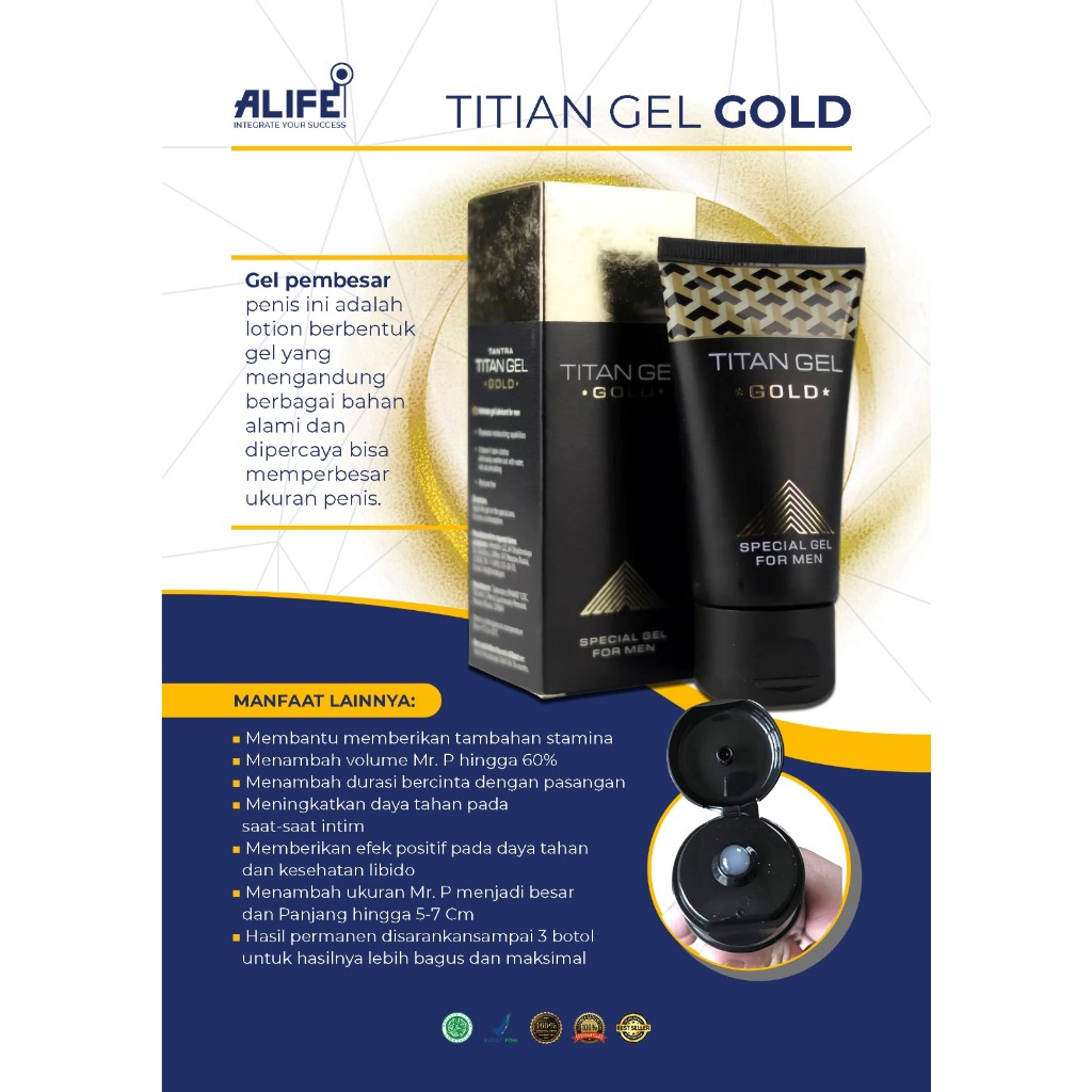 Titan Gel Gold BPOM Asli Lisensi Rusia pemanjang p3niz dipasarkan PT ALIFE INTERNASIONAL