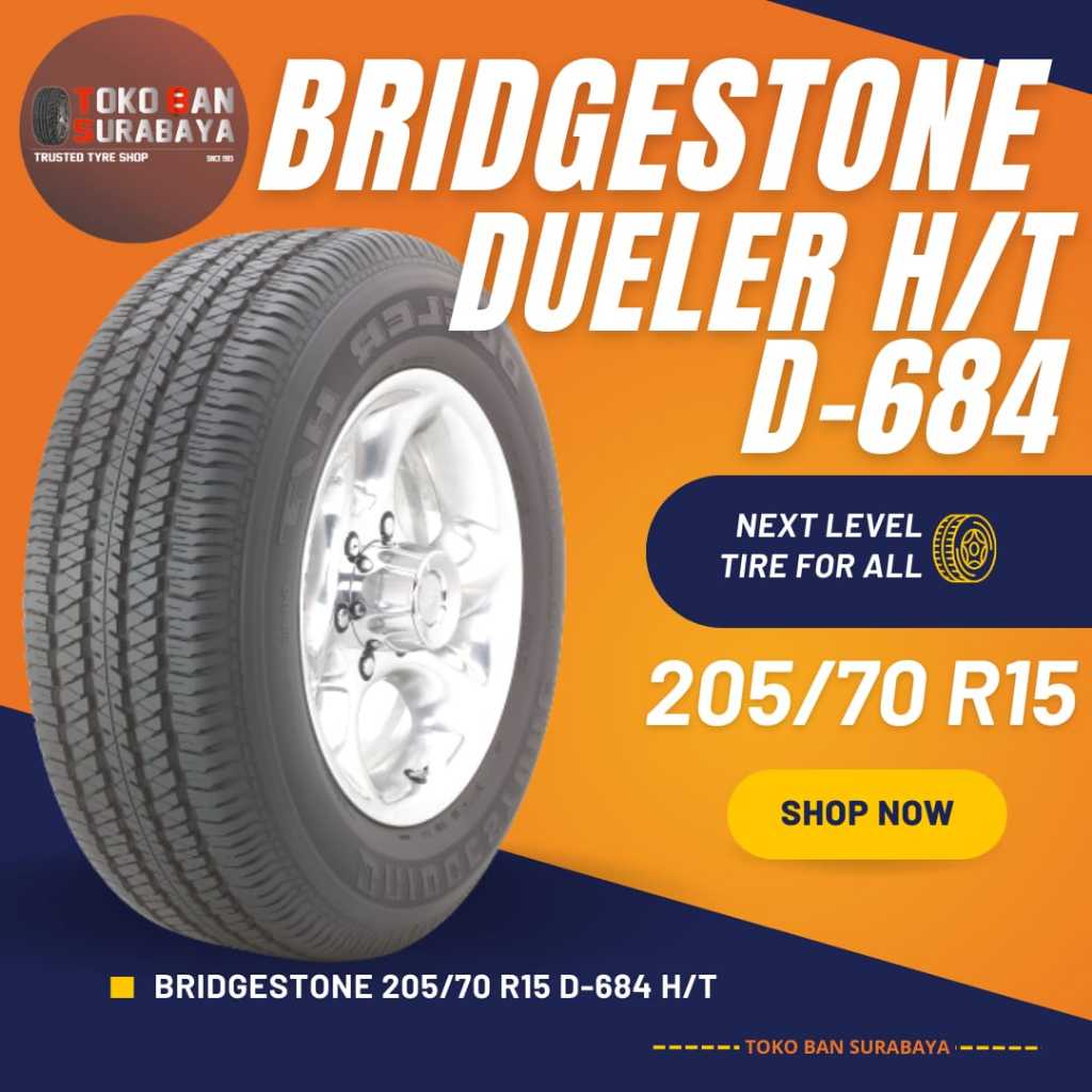 Ban Bridgestone BS 205/70 R15 205/70R15 20570R15 20570 R15 205/70/15 R15 R 15 DUELER D684 D 684 H/T 
