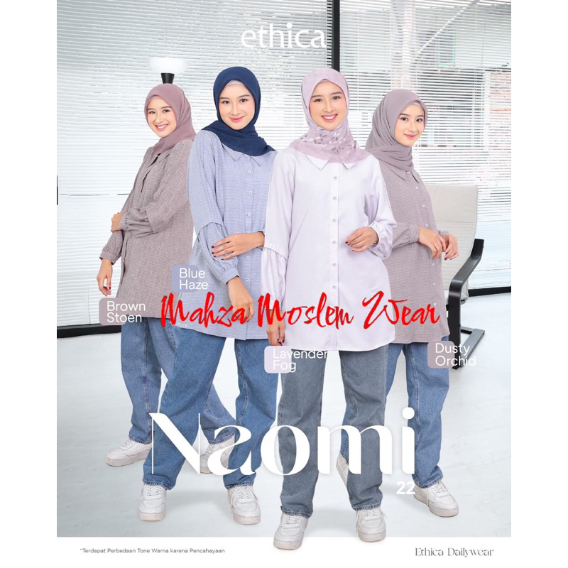NAOMI 22 || ATASAN ORIGINAL ETHICA