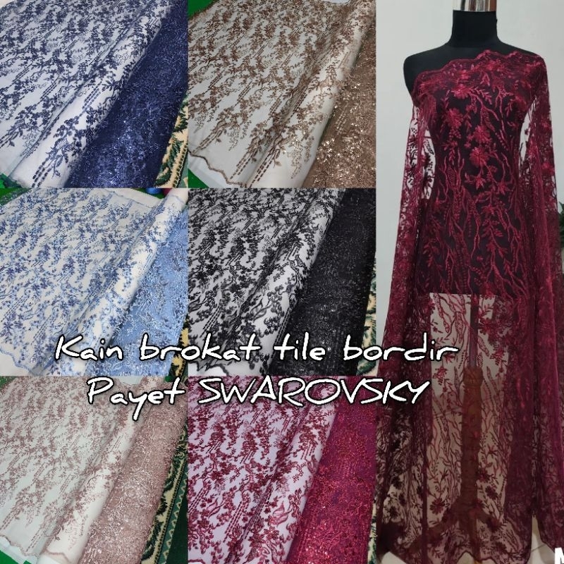 KAIN BROKAT TILE PAYET SEQUIN BROKAT TILE BORDIR