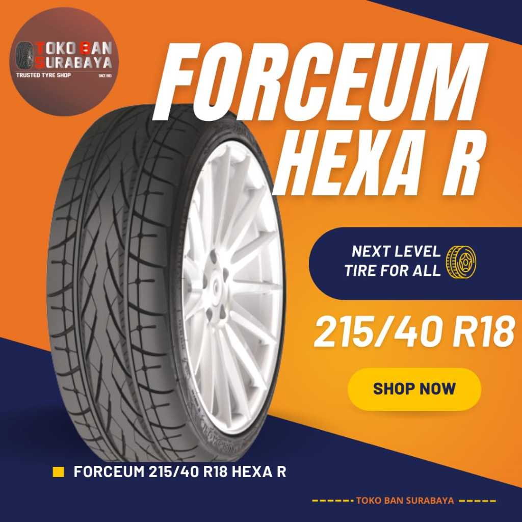 ban mobil FORCEUM 215/40 R18 215/40/18 21540R18 21540 R18 215/40R18 R18 R 18 HEXA R HEXAR HEXA-R