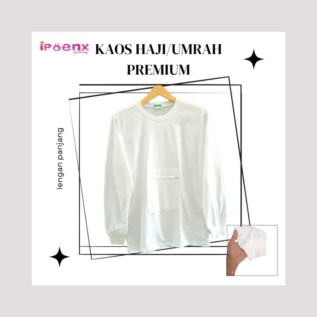KAOS HAJI / UMRAH LENGAN PANJANG | PERLENGKAPAN HAJI/UMRAH | KAOS HAJI PREMIUM