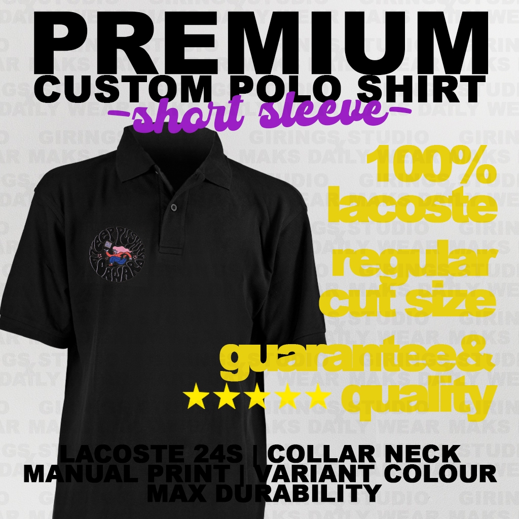 Custom Kaos Polo Shirt Lengan Panjang Sablon Manual Plastisol 100% Lacoste Pique Kwalitas Premium Ha