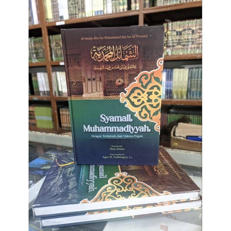 

buku terjemah kitab syamail muhammadiyah lux - hard cover 3: bahasa