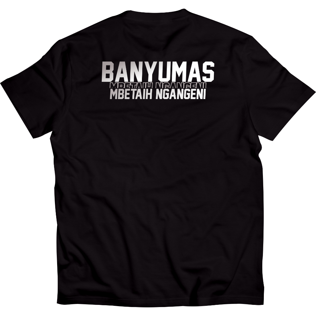 Kaos Banyumas Tshirt Banyumas Mbetaih-Ngangeni