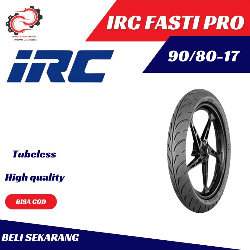 BAN LUAR IRC FASTI PRO 90/80-17 BAN IRC FASTI PRO RING 17 RACING COMPOUND