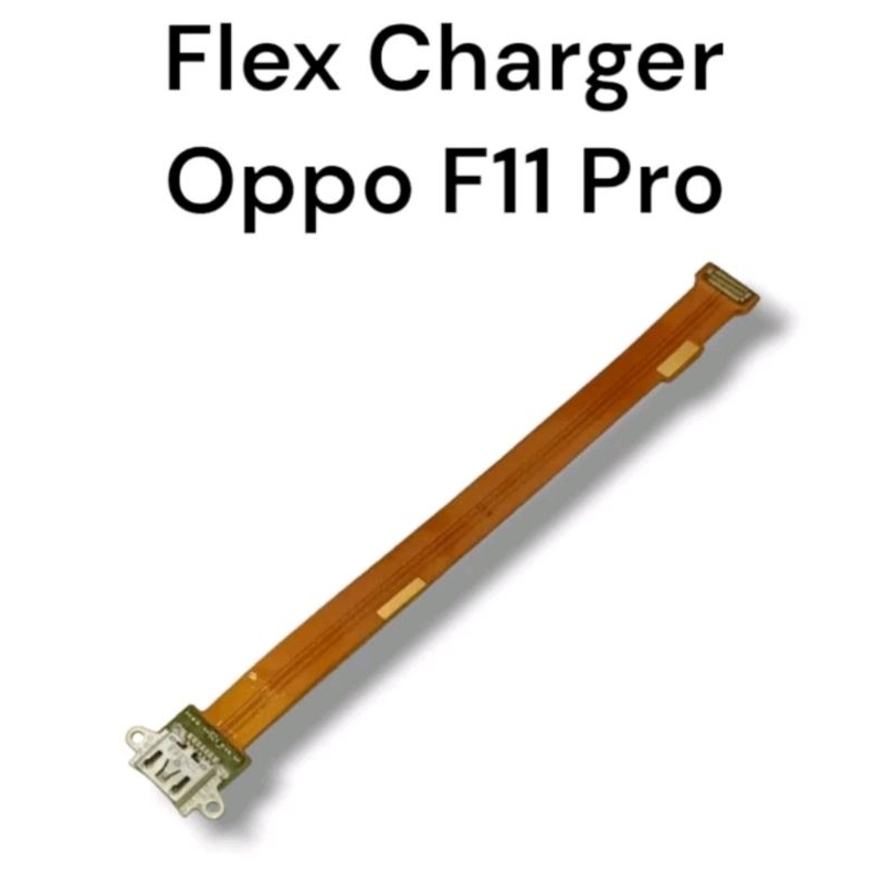 FLEXIBLE OPPO F11 PRO KONEKTOR CAS CHARGER
