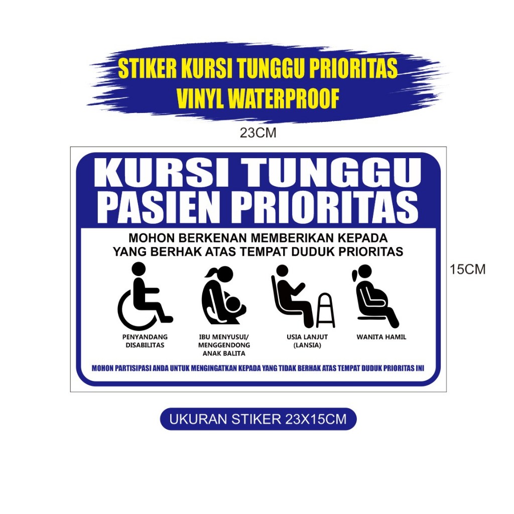 

stiker kursi tunggu prioritas / priority seats / stiker himbauan