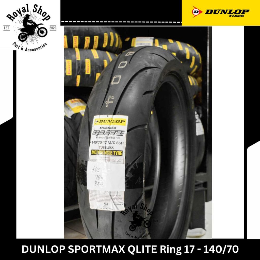 Ban Dunlop sportmax Q lite 140/70-17 Q Lite 140 70 Ring 17 Ban Motor