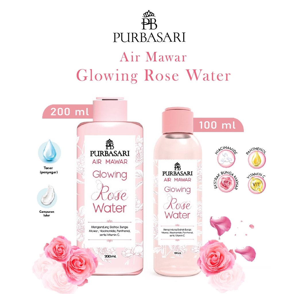 Purbasari Air Mawar Glowing Rose Water 200 ml 100 ml Toner Wajah Campuran Masker Sheet Mask