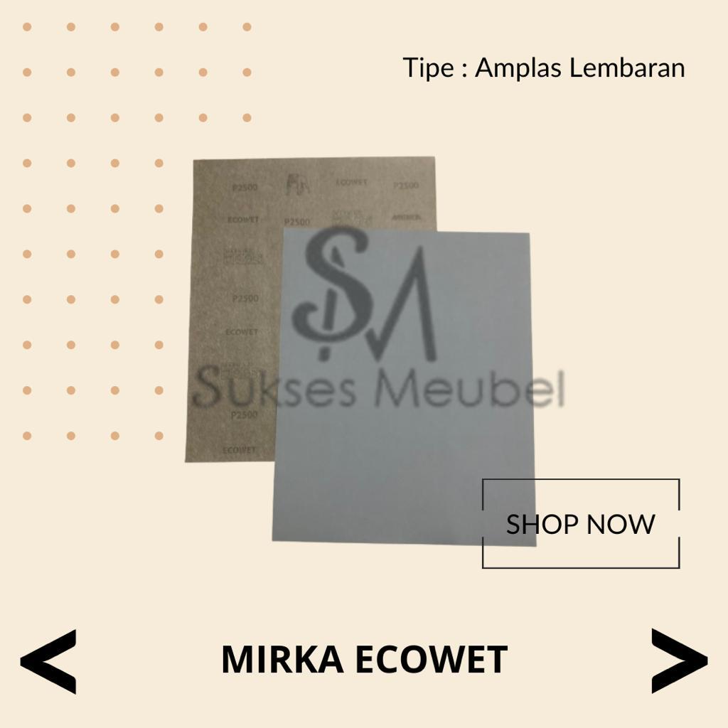 AMPLAS MIRKA ECOWET - AMPLAS DUCO MIRKA ECOWET WATERPROOF P2000 - P2500