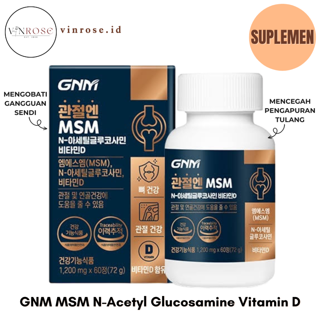 GNM MSM N-Acetyl Glucosamine Vitamin D Calcium untuk Tulang Korea/ Multivitamin
