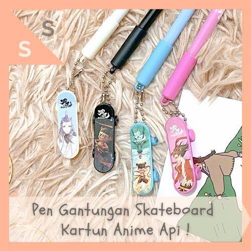 

[simplyshop] Pen / Pulpen Gel Gantungan Skateboard / Fingerboard Papan Selancar Mini Anime Cewe Api Fire Girl PG-1062 Lucu Alat Tulis Hadiah Sekolah Anak Ready Grosir