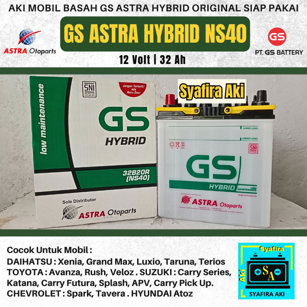 Aki Mobil Avanza, Xenia, Grand Max,Apv, Veloz NS40 GS Astra Hybrid Aki Basah