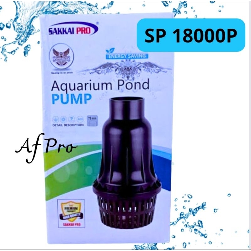 Pompa kolam celup SUBMERSIBLE SAKKAI PRO SP 18000P
