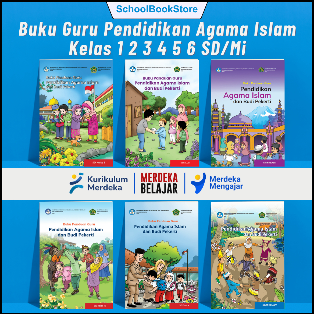 Buku Guru Pendidikan Agama Islam Kelas 1,2,3,4,5,6 SD MI Kurikulum Merdeka Untuk Pegangan Panduan Gu