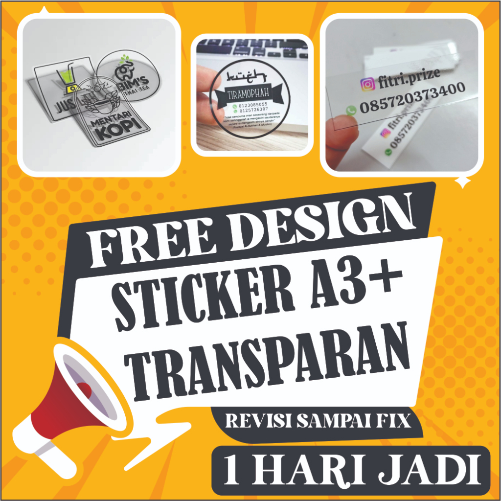 

FREE DESIGN STICKER VYNIL TRANSPARAN A3+