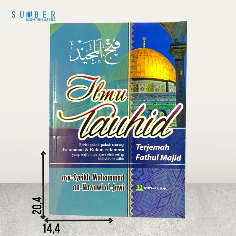 Terjemah Fathul Majid / Tauhid - Imam Nawawi Al Jawi