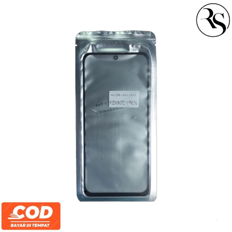 KACA DEPAN OCA GLUE XIAOMI REDMI NOTE 11 PRO 5G KACA PELINDUNG LCD