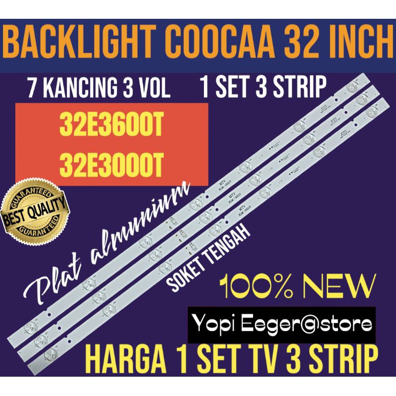 BACKLIGHT TV LCD LED COOCAA 32 INCH 32E3600T-32E3000T