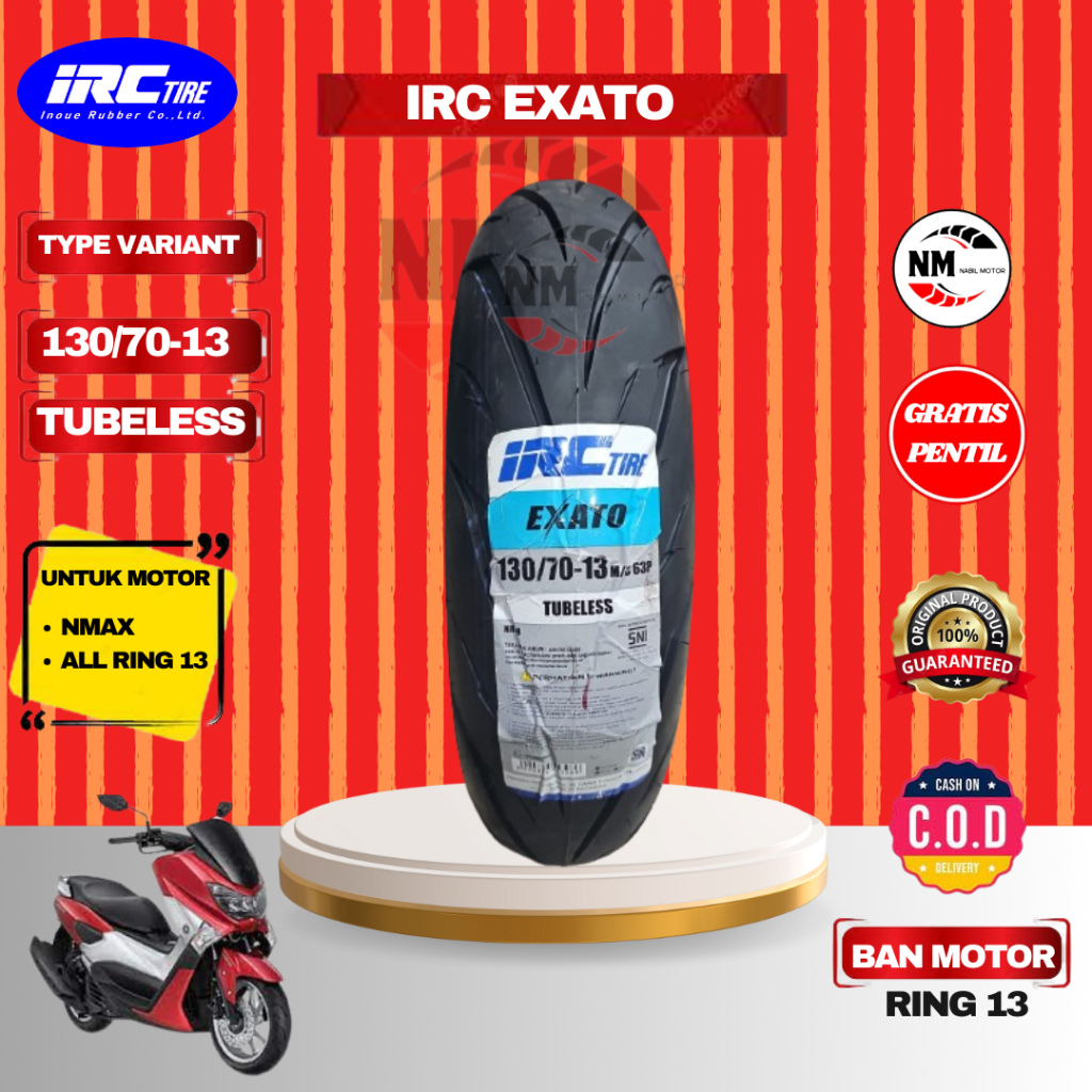 Ban Tubles Motor IRC EXATO NR88 130/70 Ring 13 Untuk Motor Nmax Belakang Tubeless Original Produksi 