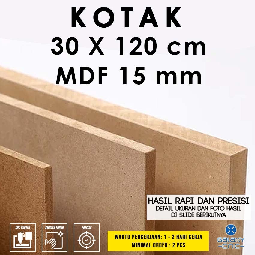 Kotak 30 x 120 cm - MDF 15 mm - MDF board / papan MDF kayu