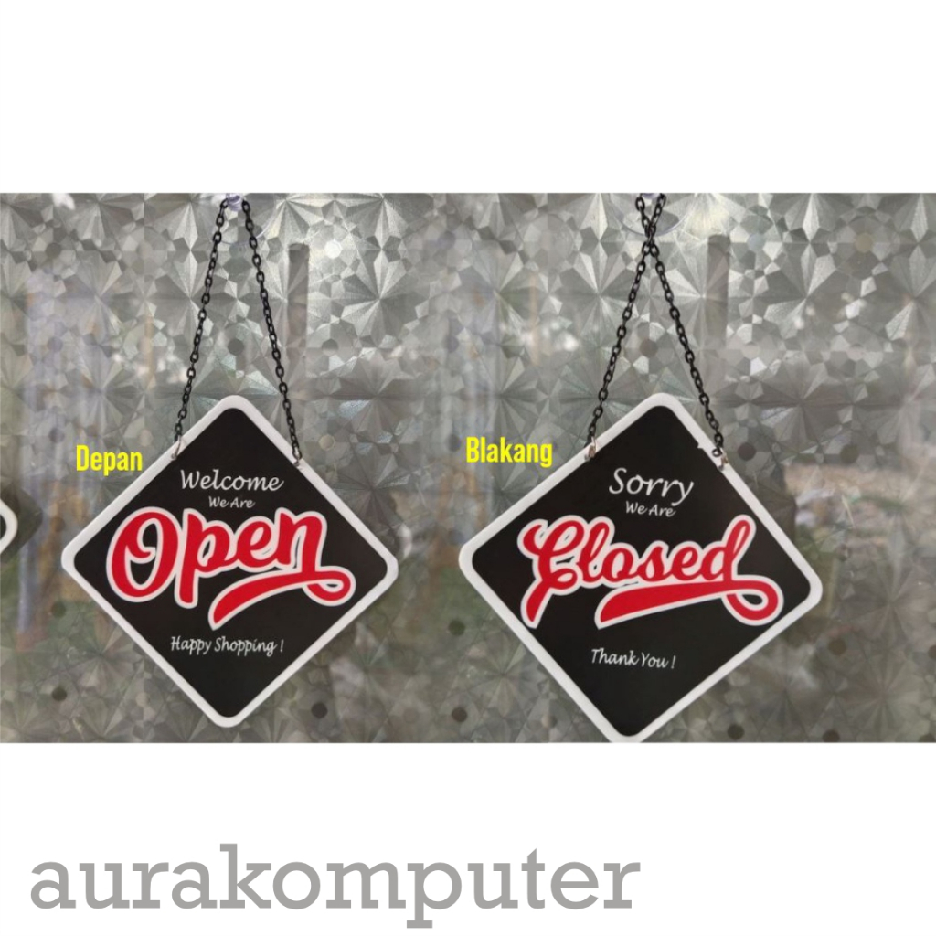 PAPAN BUKA TUTUP / OPEN CLOSED AKRILIK, custom open close pintu / Gantungan open closed